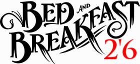 Bed and Beakfast 2'6